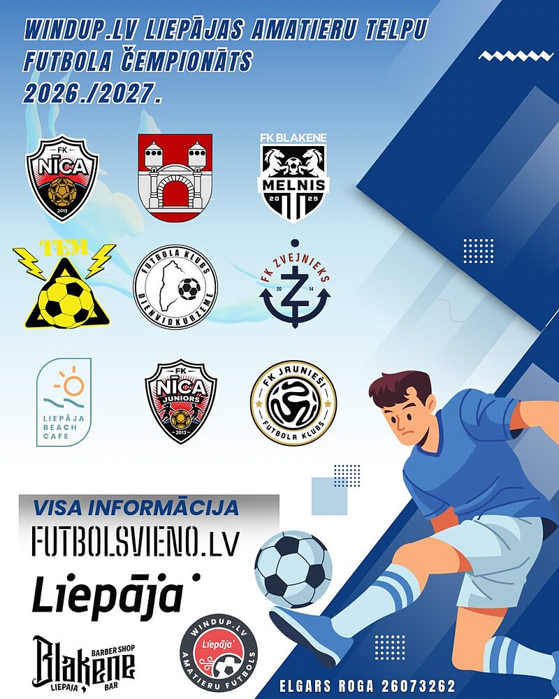 25. oktobrī Liepājas Olimpiskajā centrā startēs „Windup.lv Liepājas amatieru telpu futbola turnīrs 2026./2027.”